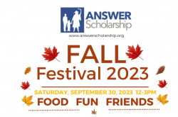 ANSWER Scholarship Fall Festival